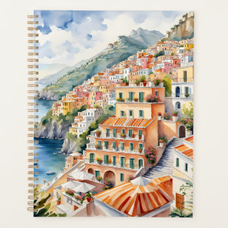 Positano: Watercolor Charm Italy's Amalfi Coast Planner