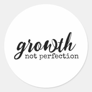 Positive Affirmation Growth Not Perfection Classic Round Sticker