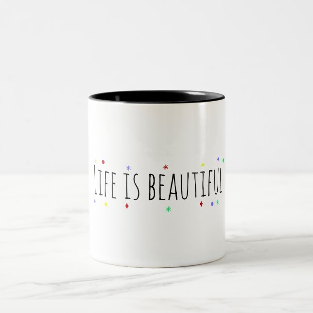 Positive Affirmation | Life is beautiful Two-Tone Coffee Mug (Center)