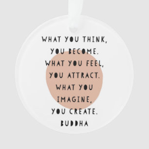Positive Affirmation Ornament Buddha Quote