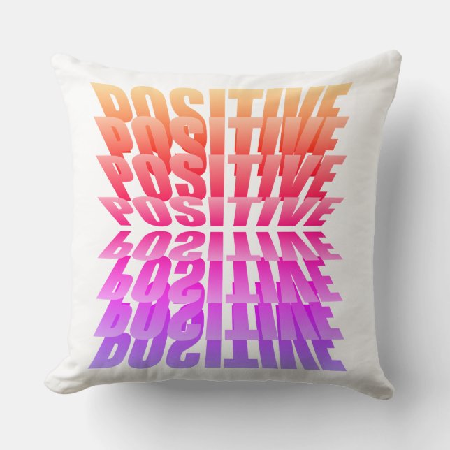Positive Affirmation Pillow! Positive Mindset! Cushion (Front)
