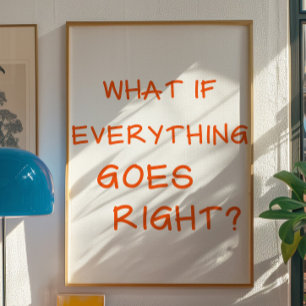 Positive Affirmation Wall Art Motivational Quote