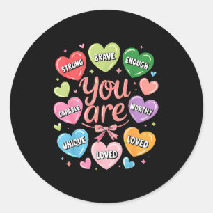 Positive affirmations are strong brave worthy love classic round sticker