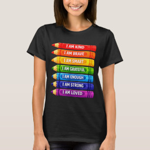 Positive affirmations crayons for kids T-Shirt