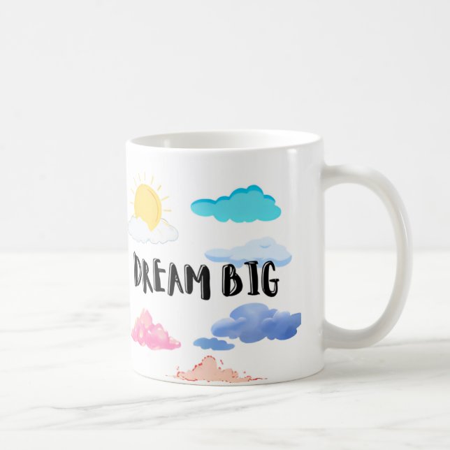 Positive Affirmations | Dream big | Customised Mug (Right)