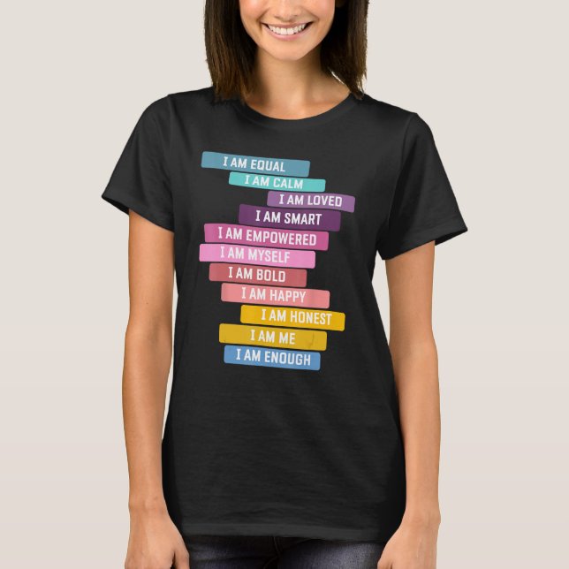 Positive Affirmations For Growth Mindset & Positiv T-Shirt (Front)