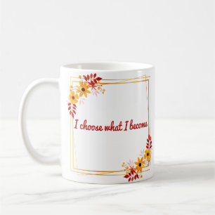 positive affirmations for motivation coffee mug