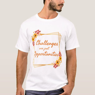 positive affirmations for women for work T-Shirt