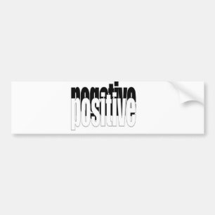 Positive And Negative Bumper Sticker