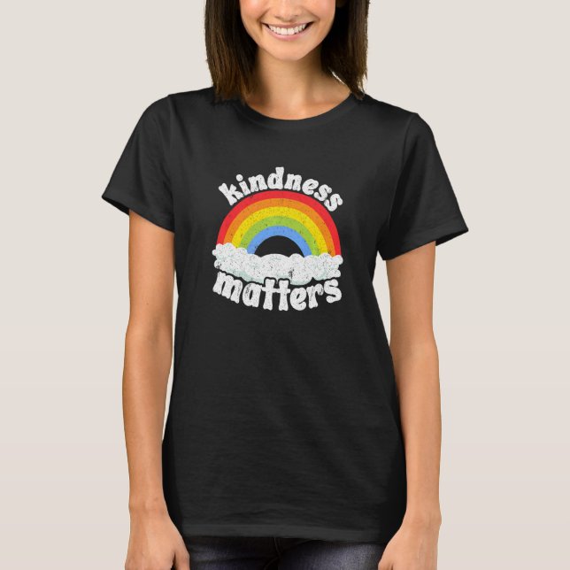 Positive Anti Bullying Rainbow Sped Teacher Kindne T-Shirt (Front)
