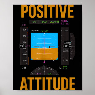 Positive attitude funny pilot aviation instrument poster