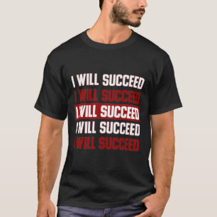 positive attitude inspirational positive words T-Shirt