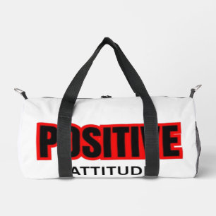 Positive Attitude Motivational Typography T-Shirt Duffle Bag