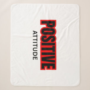 Positive Attitude Motivational Typography T-Shirt Sherpa Blanket