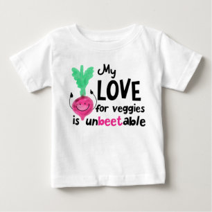Positive Beet Pun - My Love for Veggies Baby T-Shirt