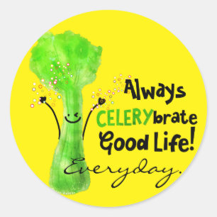 Positive Celery Pun - Always Celerybrate Good Life Classic Round Sticker