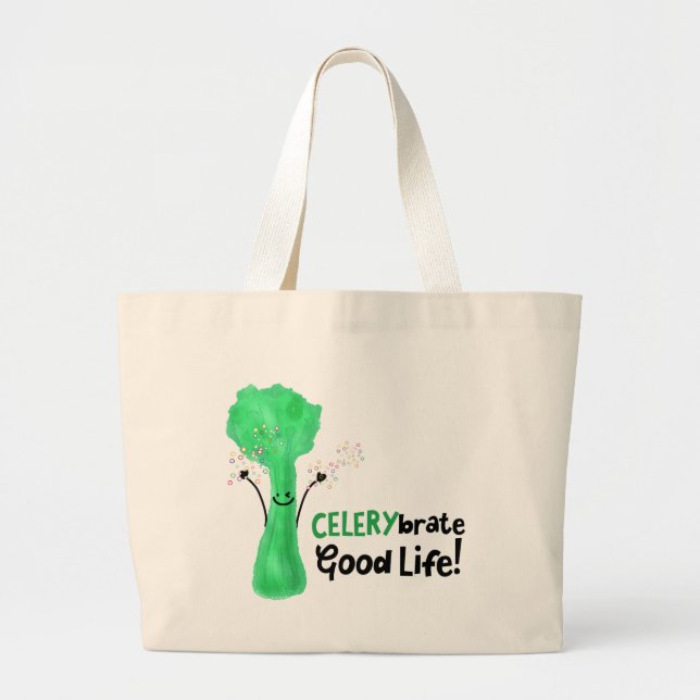 Positive Celery Pun - Celerybrate Good Life Large Tote Bag (Front)