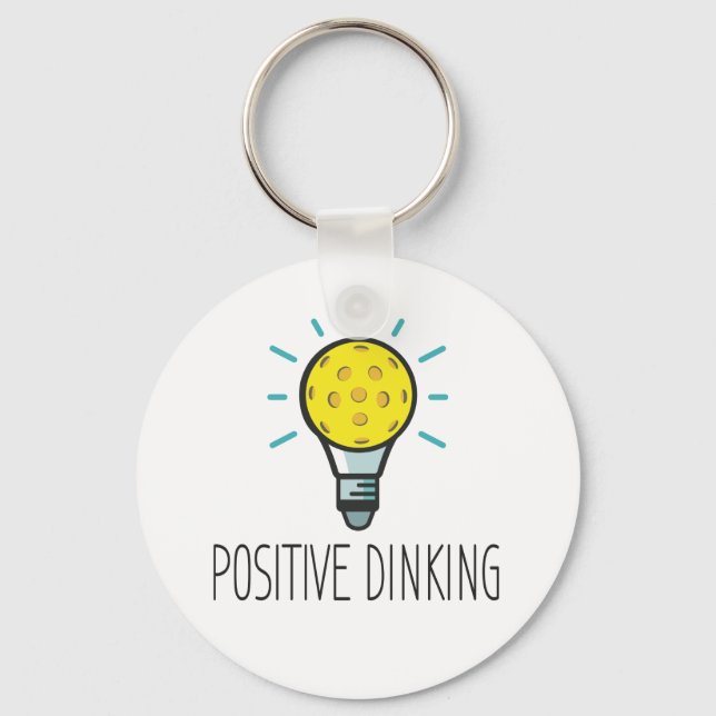 Positive Dinking Pickleball Keychain (Front)