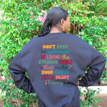 Positive Encouraging Don't Ever Be Ashamed 