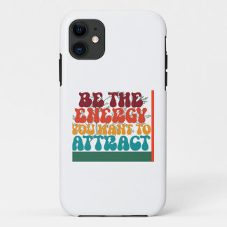 Positive Energy Graphic Design  iPhone 11 Case