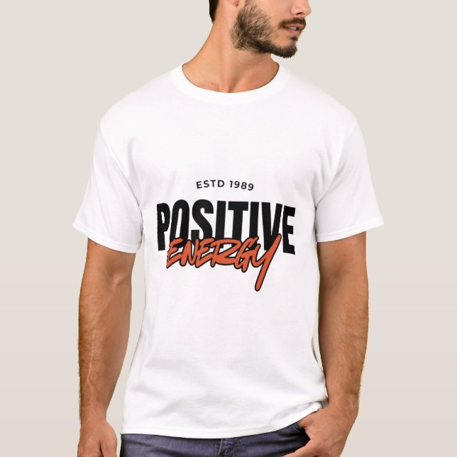 Positive Energy Retro Vibe ESTD 1989 Graphic T-Shirt (Front)