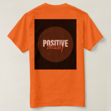 Positive Energy t-shirt