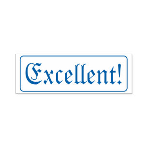 Positive "Excellent!" Feedback Rubber Stamp
