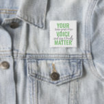 Positive Green Your Voice Matter Motivation Quote<br><div class="desc">Positive Green Your Voice Matter Motivation Quote</div>