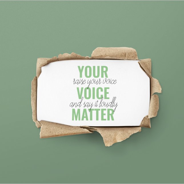 Positive Green Your Voice Matter Motivation Quote  Business Card (Creator Uploaded)