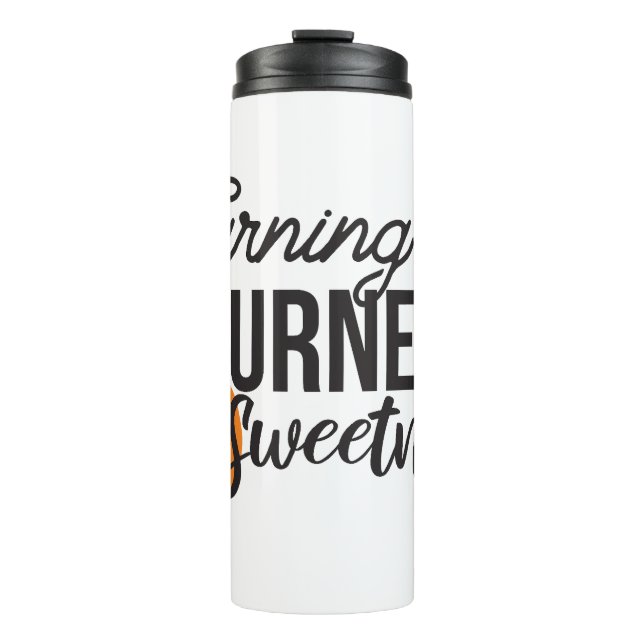 Positive Life Message – Turning Sour to Sweet Thermal Tumbler (Front)