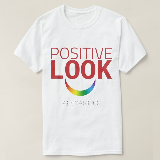 Positive Look Smile Red Rainbow GAY LGBT Ally Name T-Shirt (Design Front)