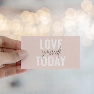 Positive Love Yourself Today Pastel Pink Quote  Business Card