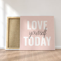  Positive Love Yourself Today Pastel Pink Quote 
