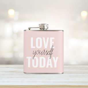 Positive Love Yourself Today Pastel Pink Quote  Hip Flask