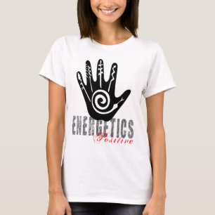 Positive Magical Spiritual Energetics T-Shirt