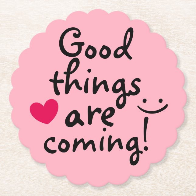 Positive Message Cute Pink Colour Paper Coaster (Front)