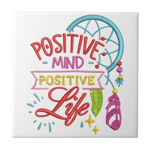 Positive Mind Positive Life Quote Inspirational Tile (Front)