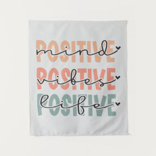Positive Mind Vibes Life Inspirational Quote Tapestry