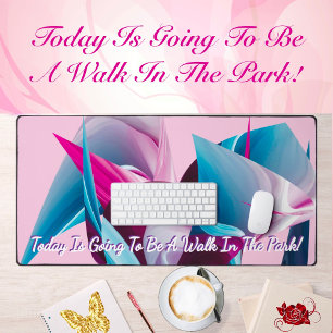 Positive Motivational Inspiration Pink Abstract  Desk Mat