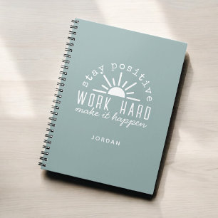 Positive Motivational Mantra with Any Name Notebook