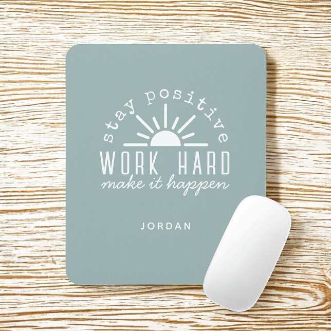 Positive Motivational Quote with Any Name Mouse Mat (Creator Uploaded)