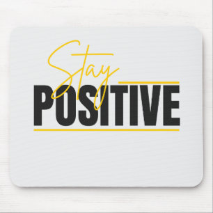 positive mouse mat