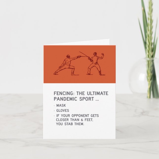 Positive Pandemic: Fencing is the Ultimate Sport Card (Front)