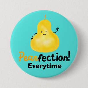 Positive Pear Pun - Pearfection 7.5 Cm Round Badge