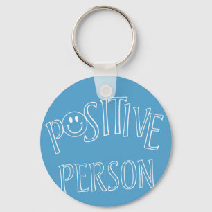 Positive Person Key Ring