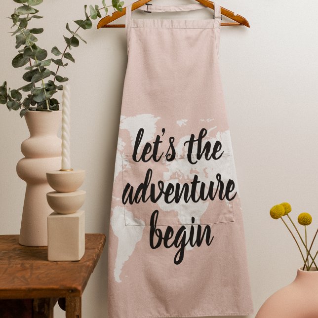Positive Pink Let's The Adventure Begin World Map  Apron (Creator Uploaded)