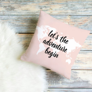 Positive Pink Let's The Adventure Begin World Map  Cushion
