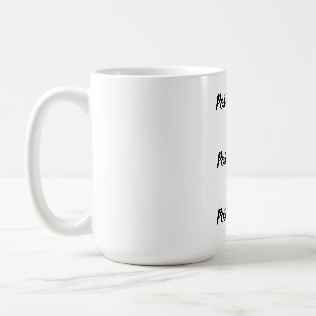 Positive Quote  Coffee Mug (Left)