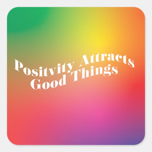 Positive quote design square sticker (Front)