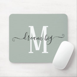 Positive Quote Dream Big Initial Monogram Sage Mouse Mat